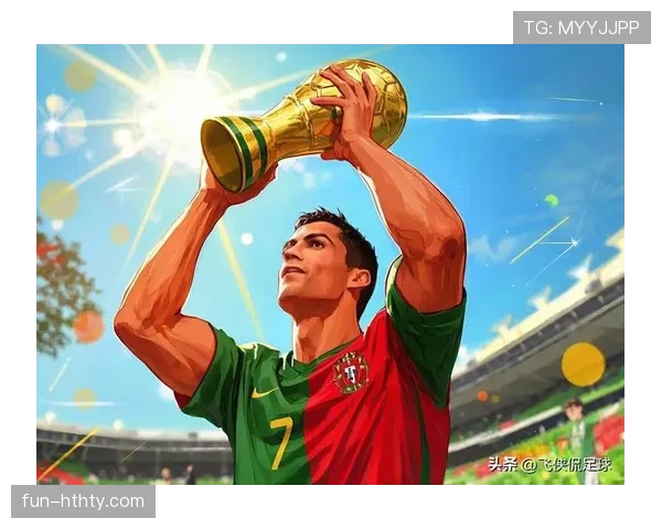2026世界杯葡萄牙队C罗最后一舞能否圆梦大力神杯 2026世界杯葡萄牙队C罗最后一舞能否圆梦大力神杯